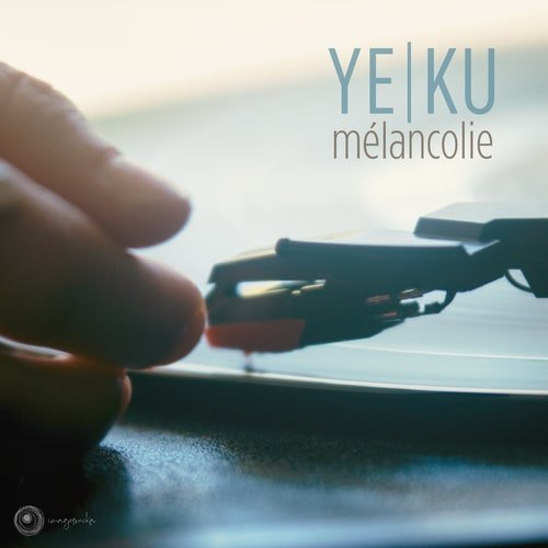 Ye Ku - Mélancolie